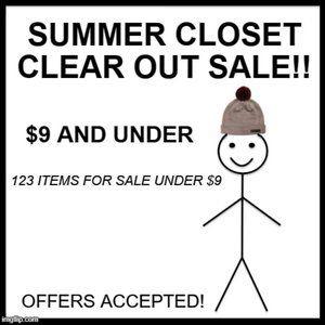 $9 and UNDER closet clear out SALE!
